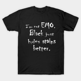 I'm Not Emo.... T-Shirt